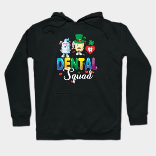 Dental Squad Valentine Assistant Dentist St Patricks Day Irish Hoodie